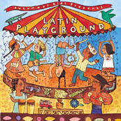 Putumayo Kids Latin Playground CD